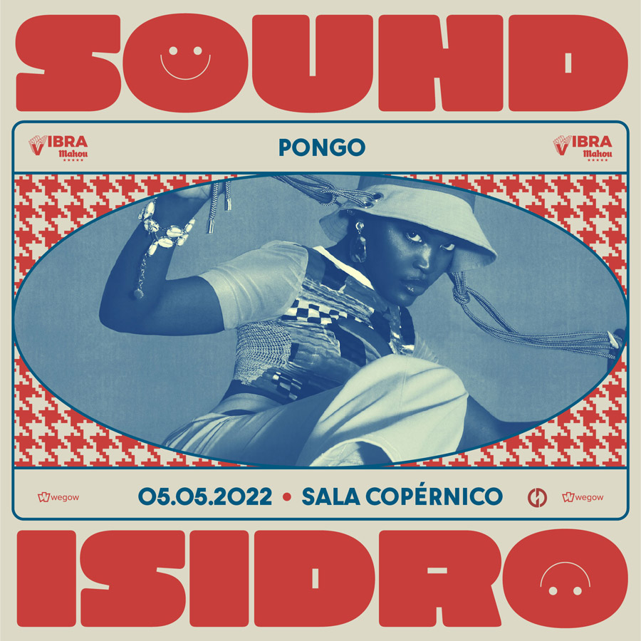 Pongo | Sound Isidro 2022 | StyleFeelFree
